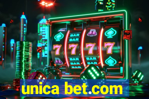 unica bet.com