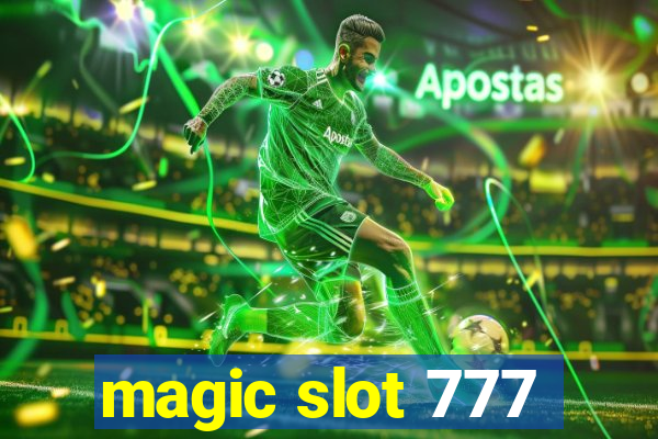 magic slot 777