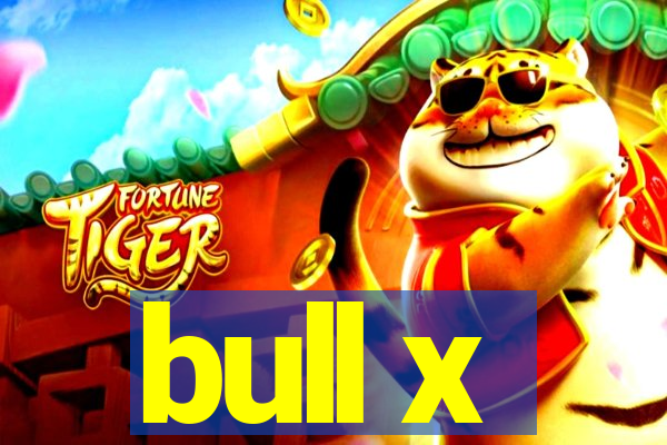 bull x