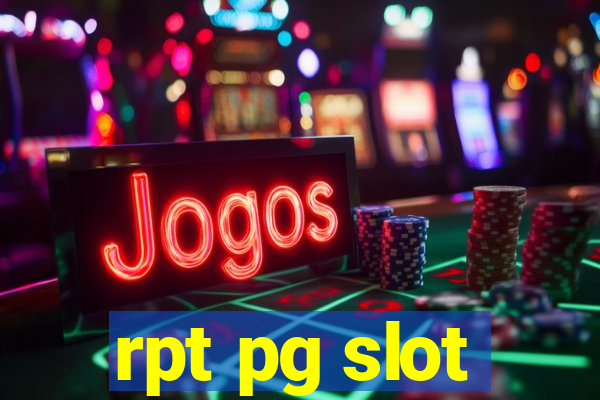 rpt pg slot