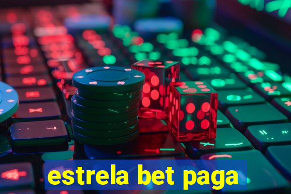 estrela bet paga