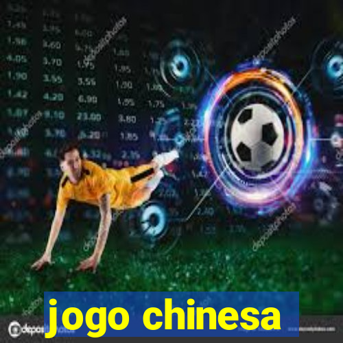 jogo chinesa