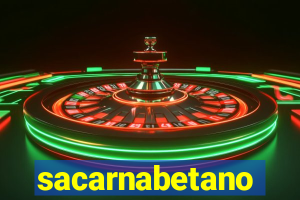 sacarnabetano