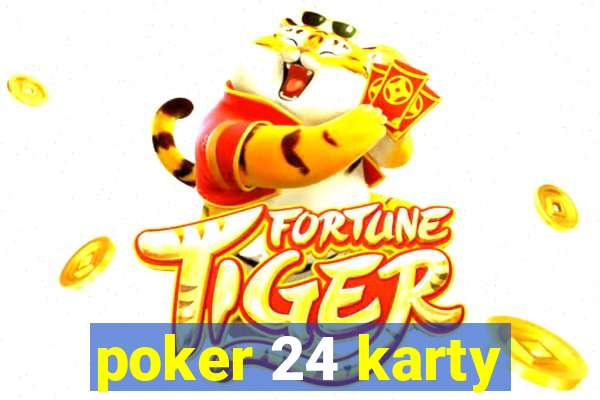 poker 24 karty