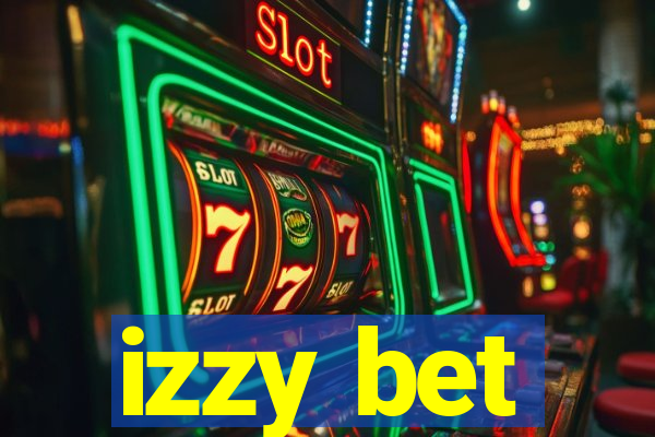 izzy bet