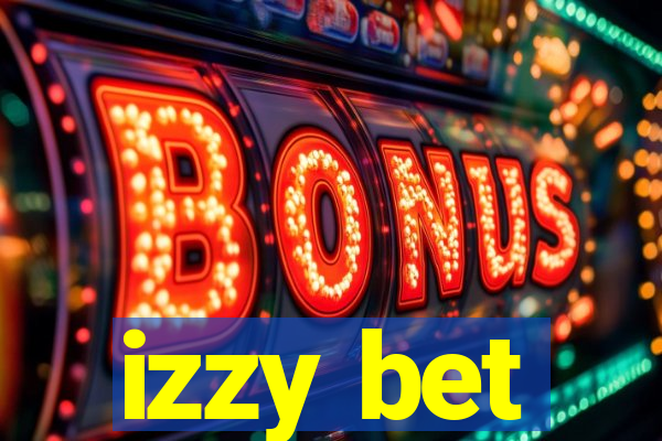 izzy bet