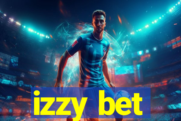 izzy bet