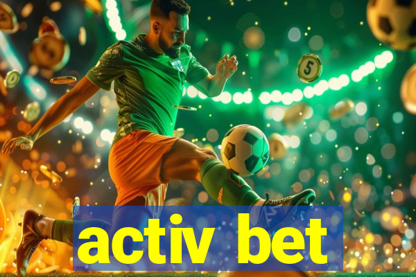 activ bet