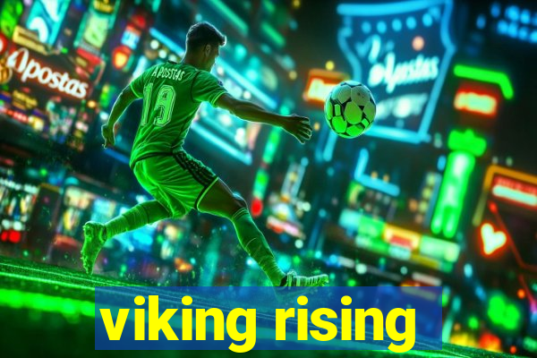 viking rising