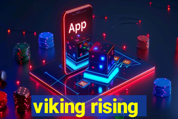 viking rising