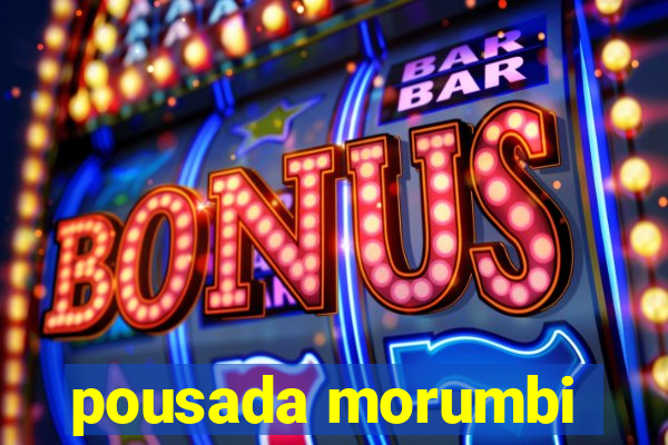 pousada morumbi