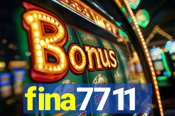 fina7711