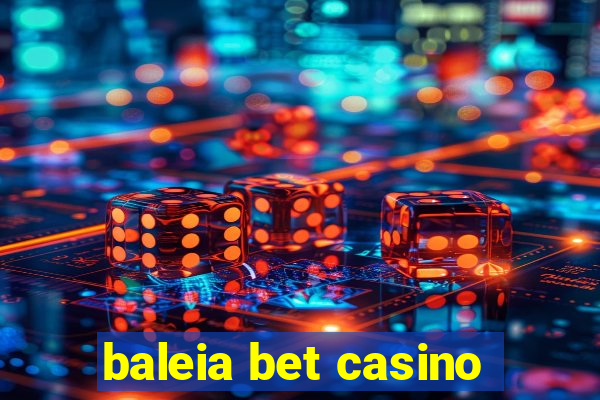 baleia bet casino