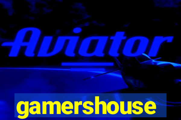 gamershouse