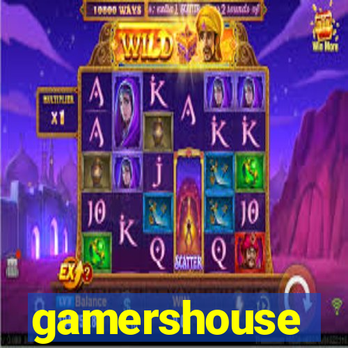 gamershouse