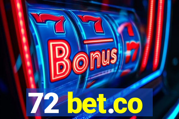 72 bet.co