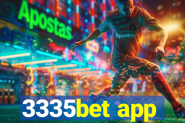 3335bet app