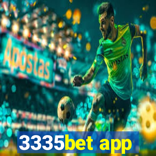 3335bet app