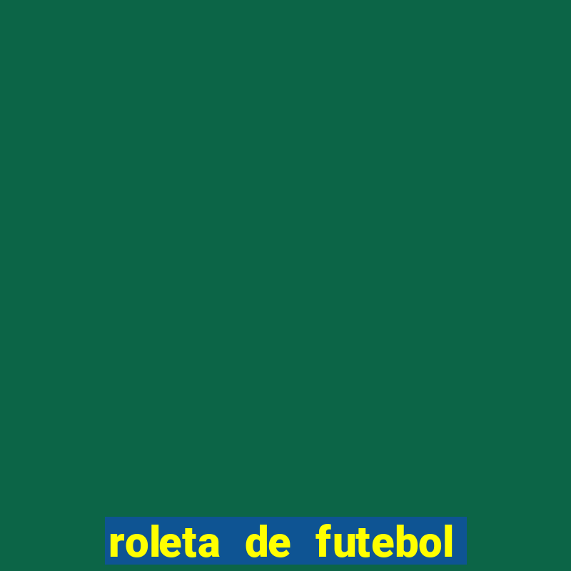 roleta de futebol carreira roleta