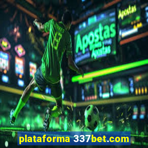 plataforma 337bet.com