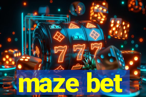 maze bet