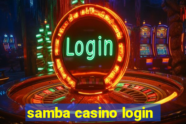 samba casino login