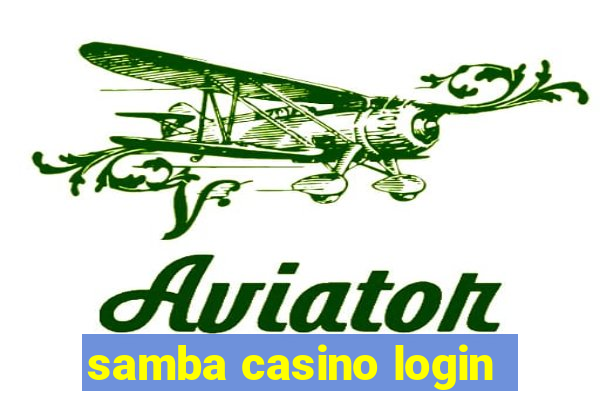 samba casino login