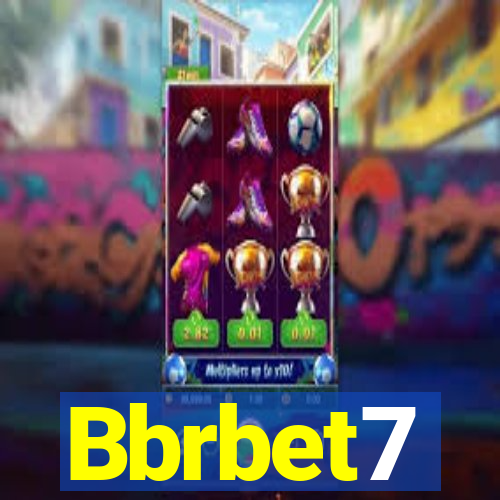 Bbrbet7