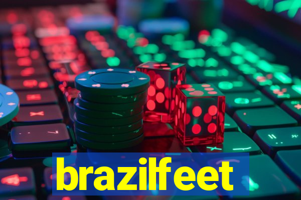 brazilfeet