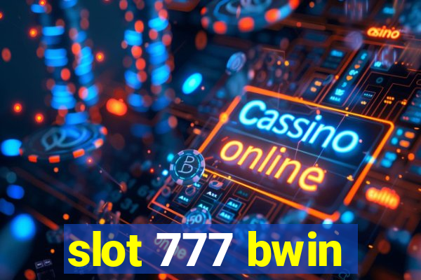 slot 777 bwin