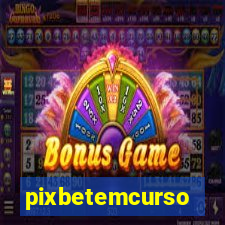 pixbetemcurso