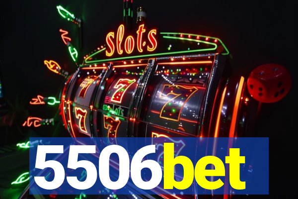 5506bet