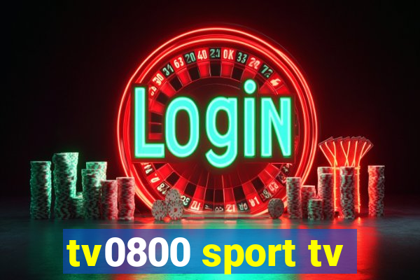 tv0800 sport tv