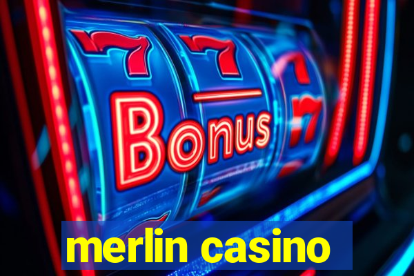 merlin casino