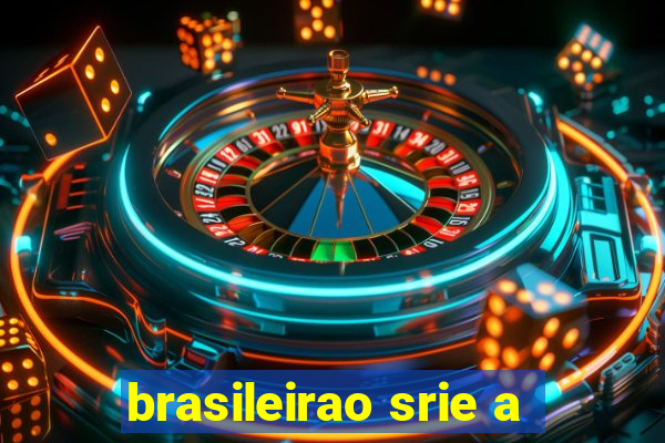 brasileirao srie a