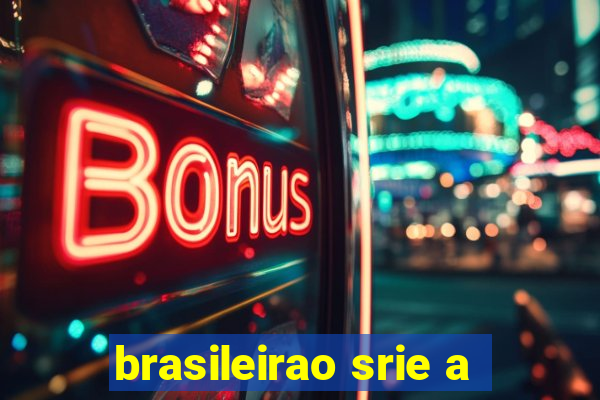 brasileirao srie a