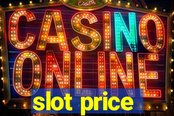 slot price