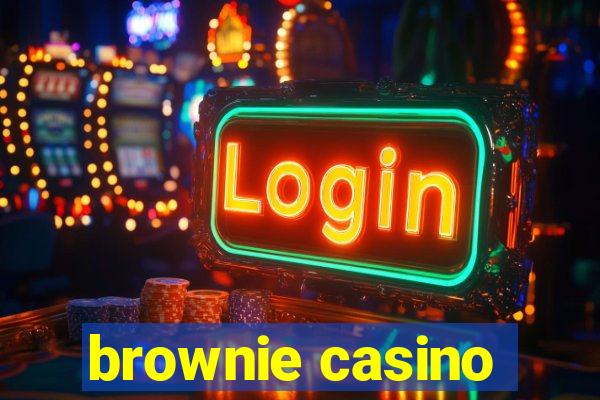 brownie casino