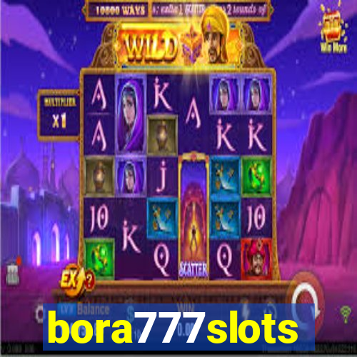 bora777slots