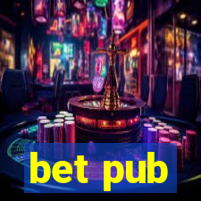 bet pub