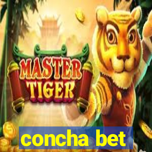 concha bet