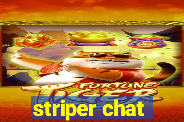 striper chat