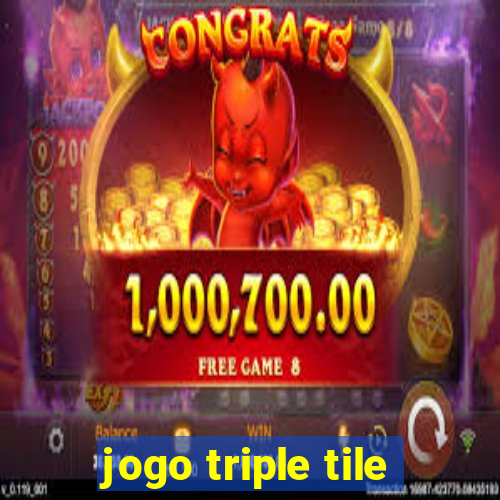 jogo triple tile