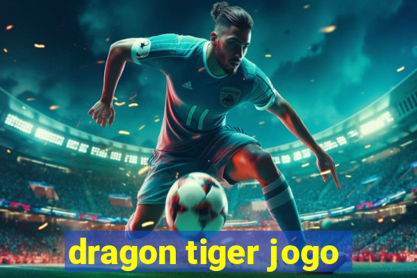 dragon tiger jogo