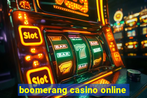 boomerang casino online