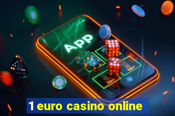 1 euro casino online