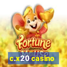 c.x20 casino