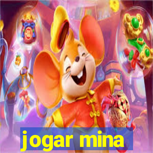 jogar mina