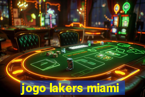 jogo lakers miami