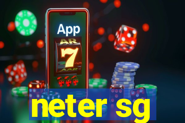 neter sg